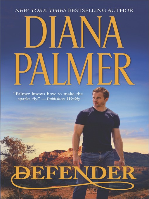 Title details for Defender by Diana Palmer - Wait list